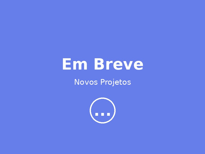 Em Breve